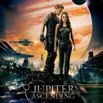 Jupiter Ascending (2015) – Το Πεπρωμένο της Τζούπιτερ