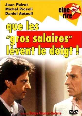 Que les gros salaires lèvent le doigt!