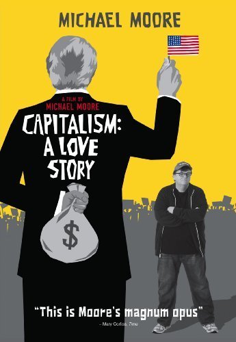 Καπιταλισμός: Ιστορία ενός έρωτα