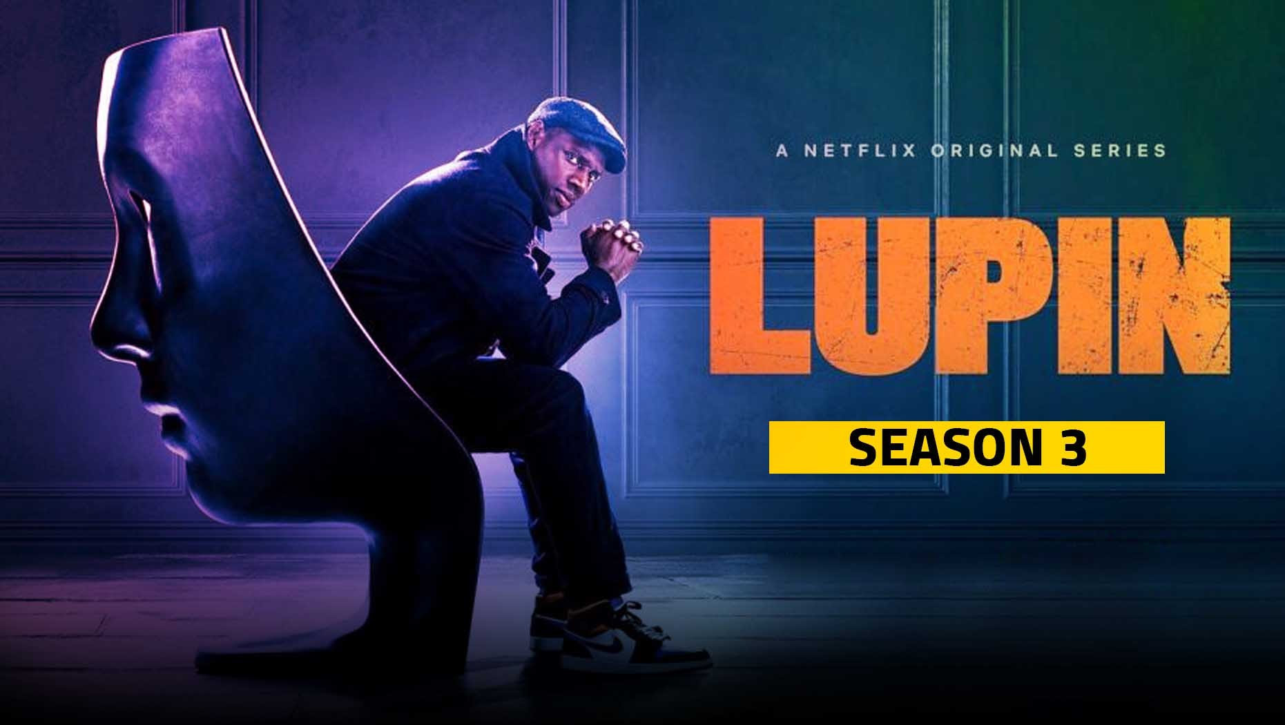 Lupin : 5 λόγοι για τους οποίους είναι η No1 σειρά στο Netflix