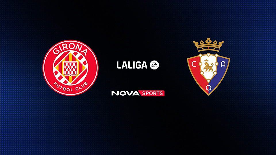 Χιρόνα - Οσασούνα : La Liga EA Sports 2025/26