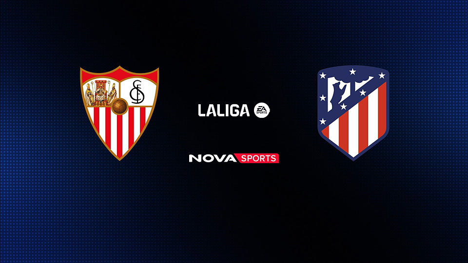Σεβίλλη - Ατλέτικο Μαδρίτης : La Liga EA Sports 2025/26